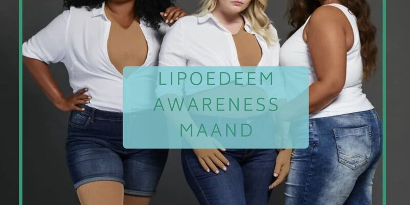 Juni is Lipoedeem Awareness Maand 